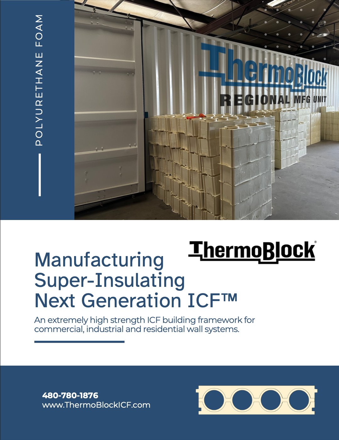 ThermoBlock Polyurethane Foam ICF - Insulated Concrete Form